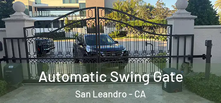  Automatic Swing Gate San Leandro - CA