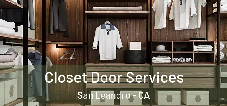  Closet Door Services San Leandro - CA