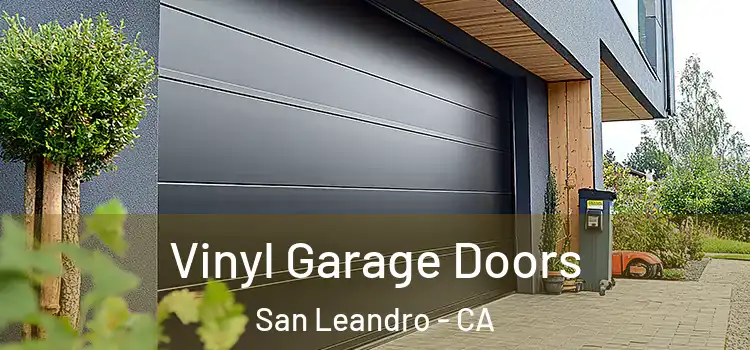  Vinyl Garage Doors San Leandro - CA